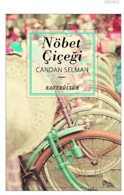 Nöbet Çiçeği