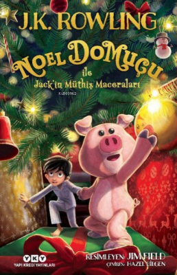 Noel Domuçu ile Jack'in Müthiş Maceraları J. K. Rowling