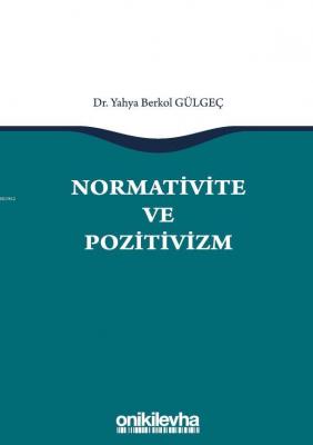Normativite ve Pozitivizm