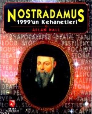 Nostradamus 1999 Kehanetleri Allan Hall