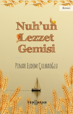 Nuh'un Lezzet Gemisi Pınar Eldem Çulhaoğlu