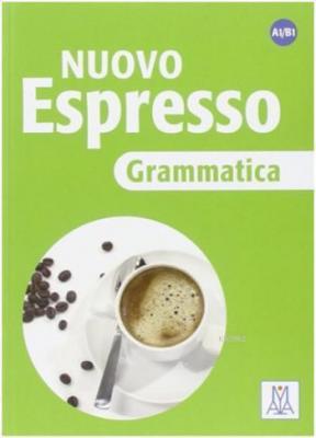 Nuovo Espresso Grammatica(A1-B1) Kolektif