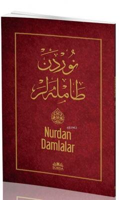 Nurdan Damlalar ( Osmanlıca - Latince ) Enes Çalık