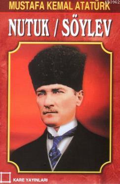 Nutuk / Söylev (Çocuklar İçin) Mustafa Kemal Atatürk