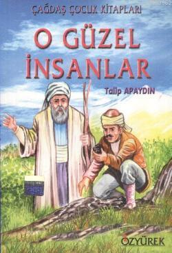 O Güzel İnsanlar