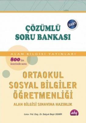 ÖABT Ortaokul Sosyal Bilgiler Öğretmenliği Çözümlü Soru Bankası
