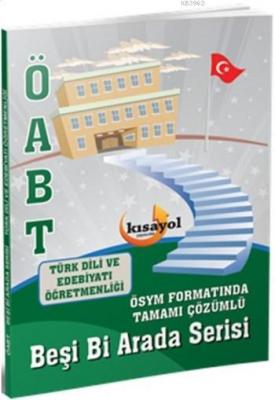 ÖABT Türk Dili ve Edebiyatı Öğretmenliği Beşi Bi Arada Serisi Kısayol 