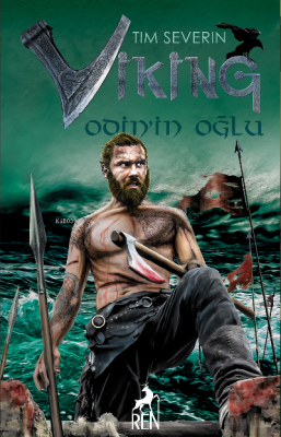 Odin'in Oğlu - Viking Tim Severin
