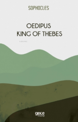 Oedipus King Of Thebes Sophocles