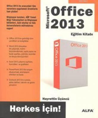 Office 2013 Eğitim Kitabı Herkes İçin Hayrettin Üçüncü
