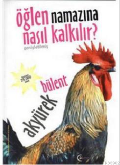 Öğlen Namazına Nasıl Kalkılır