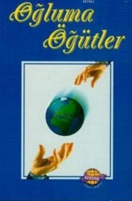 Oğluma Öğütler Kolektif