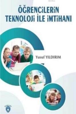 Öğrencilerin Teknoşoji ile İmtihanı