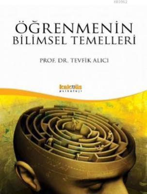 Öğrenmenin Bilimsel Temelleri