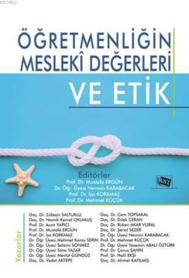 Öğretmenliğin Mesleki Değerleri ve Etik