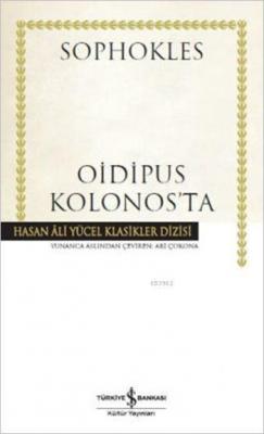 Oidipus Kolonos'ta Sophokles