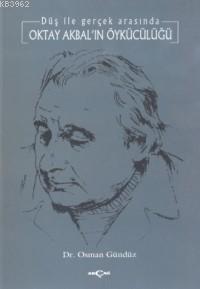 Oktay Akbal'ın Öykücülüğü