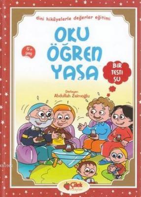 Oku Öğren Yaşa - Bir Testi Su