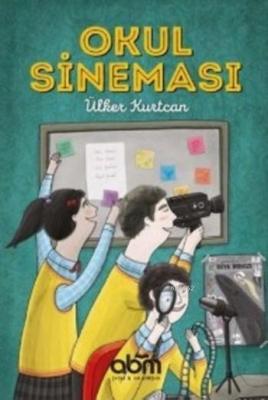 Okul Sineması Ülker Kurtcan