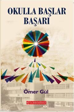 Okulla Başlar Başarı