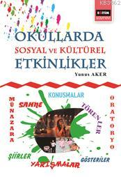 Okullarda Sosyal ve Kültürel Etkinlikler