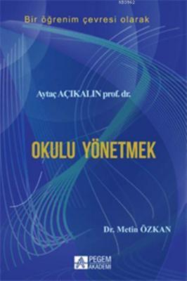 Okulu Yönetmek