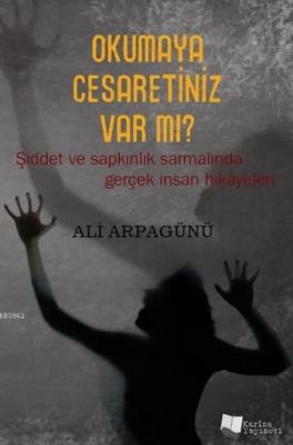 Okumaya Cesaretiniz Var Mı?