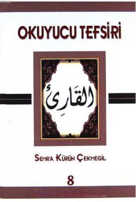Okuyucu Tefsiri 8