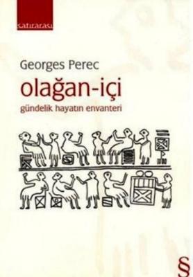 Olağan - İçi Georges Perec