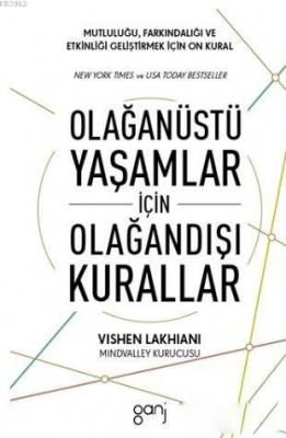 Olağanüstü Yaşamlar için Olağandışı Kurallar