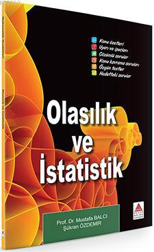 Olasılık ve İstatislik Matematik Modüllleri Mustafa Balcı