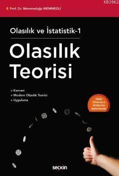 Olasılık ve İstatistik - I Olasılık Teorisi