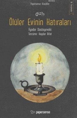 Ölüler Evinin Hatıraları