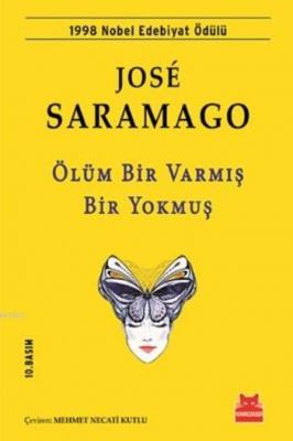 Ölüm Bir Varmış Bir Yokmuş