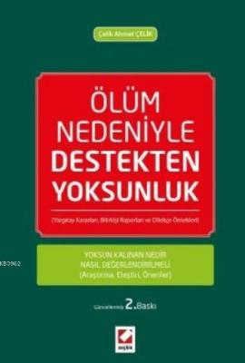 Ölüm Nedeniyle Destekten Yoksunluk (Ciltli)