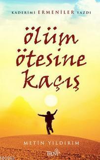 Ölüm Ötesine Kaçış