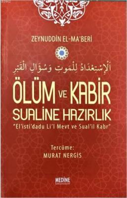 Ölüm ve Kabir Sualine Hazırlık