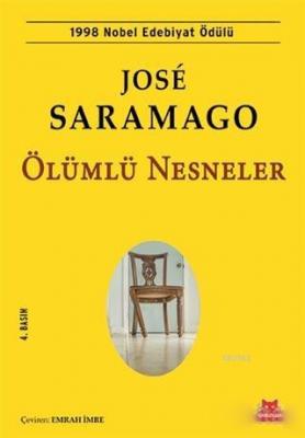 Ölümlü Nesneler José Saramago