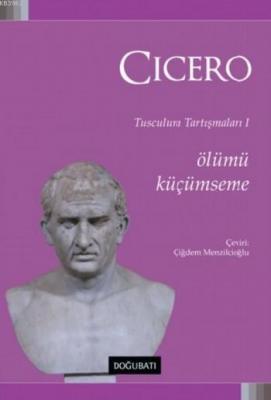 Ölümü Küçümseme Cicero