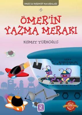 Ömer'in Yazma Maceraları Kısmet Türkoğlu