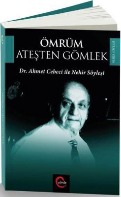 Ömrüm Ateşten Gömlek Güray Kırpık