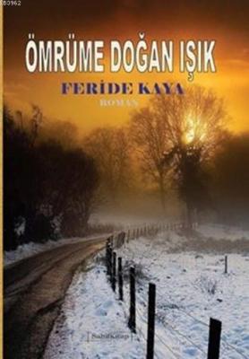 Ömrüme Doğan Işık