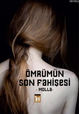 Ömrümün Son Fahişesi