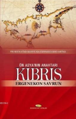 Ön Asya'ın Anahtarı Kıbrıs