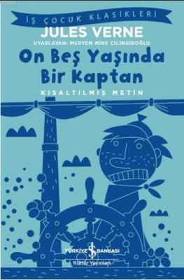 On Beş Yaşında Bir Kaptan