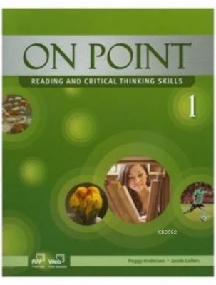 On Point 1 Reading and Critical Thinking Skills + Online Access Peggy 