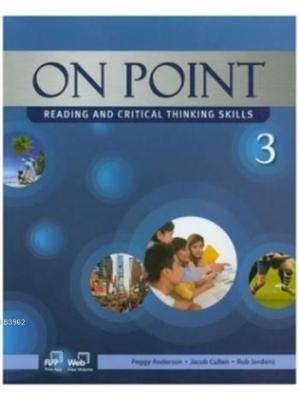 On Point 3 Reading and Critical Thinking Skills + Online Access Peggy 