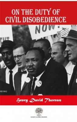 On The Duty Of Civil Disobedience
