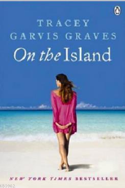 On The Island Tracey Garvis Graves