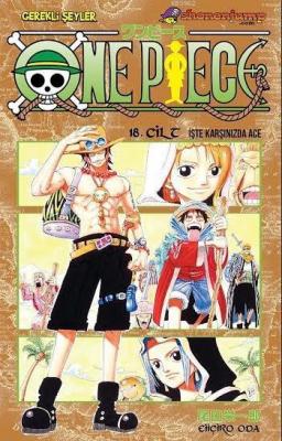 One Piece 18. Cilt: İşte Karşınızda Ace Eiiçiro Oda